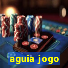 aguia jogo